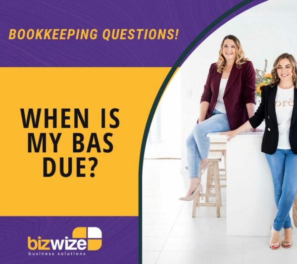 Featured image for “When is my BAS due?”